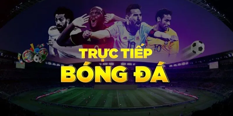 trang xem bóng đá lậu